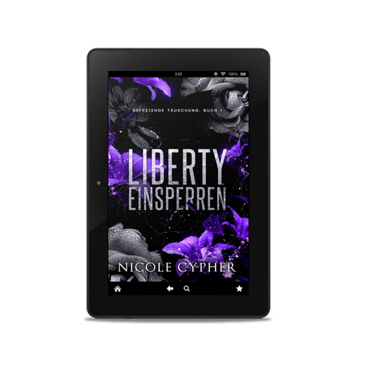 Liberty Einsperren (Befreiende Täuschung 1)