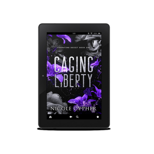 Caging Liberty (Liberating Deceit Book 1)