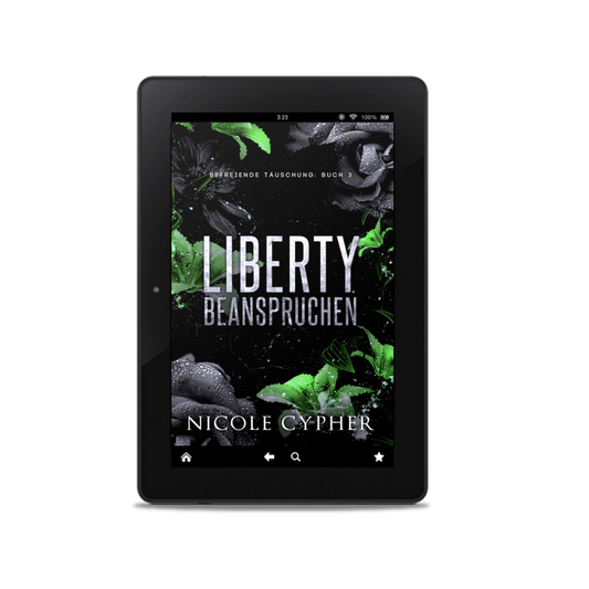 Liberty Beanspruchen (Befreiende Täuschung 3)