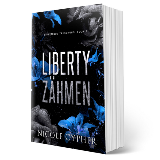 Liberty Zähmen - Befreiende Täuschung 2