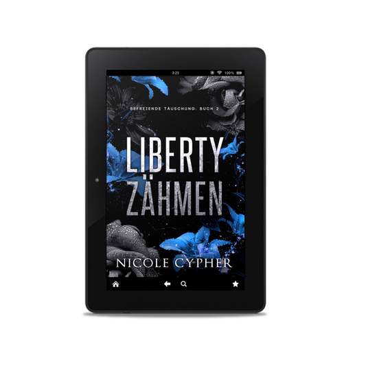 Liberty Zähmen (Befreiende Täuschung 2)