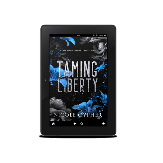 Taming Liberty (Liberating Deceit Book 2)