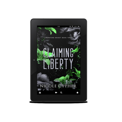 Claiming Liberty (Liberating Deceit Book 3)