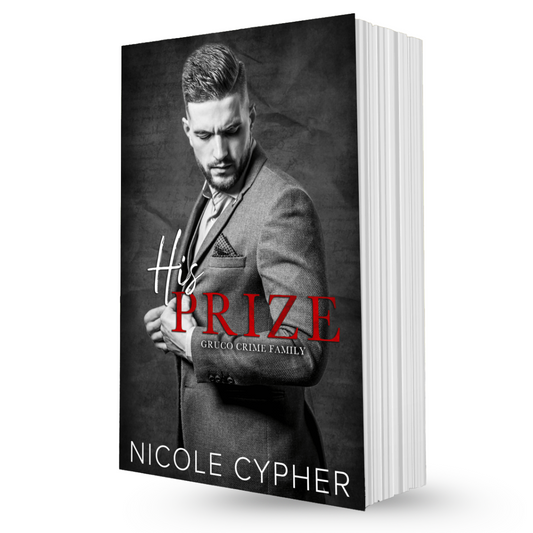 His Prize - De Gruco Misdaadfamilie Boek 3